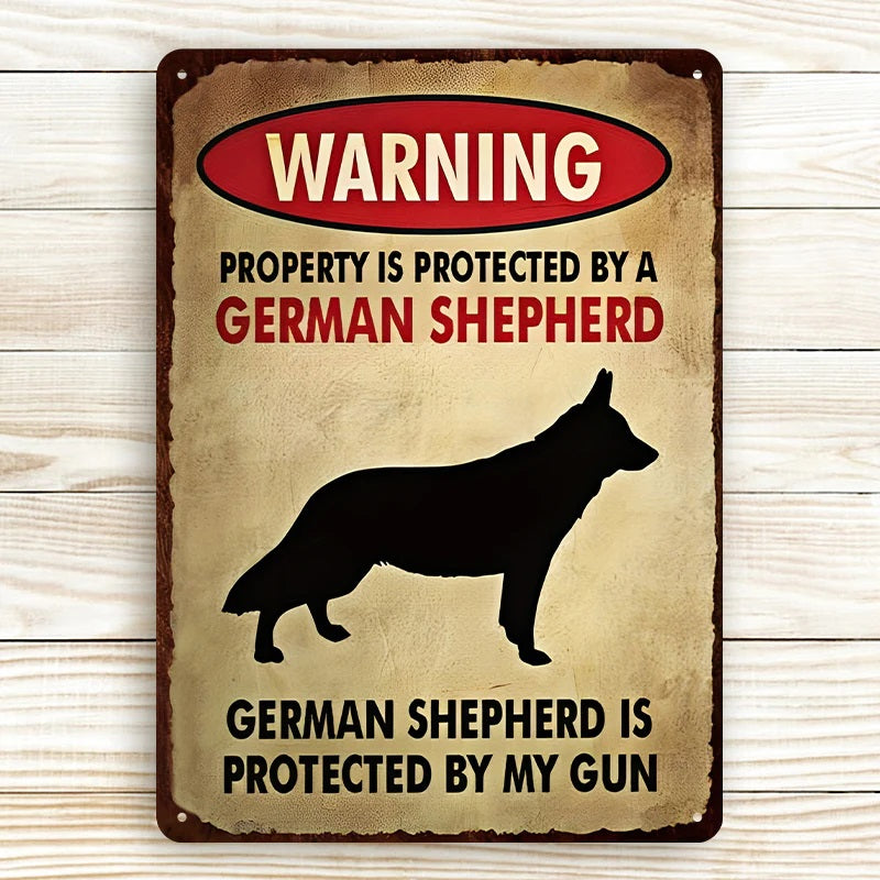 Property Is Protected By A German Shepherd - Metal Sign For Home Garden Outdoor
