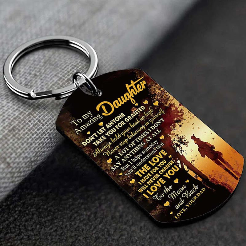Dad To Daughter - The Love I Have For You Will Never Chage - Multi Colors Personalized Keychain - A886