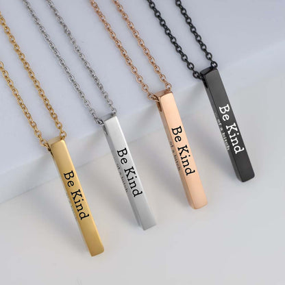 Be Kind...Of A Bi♥ch - 3D Engraving Vertical Bar Necklace