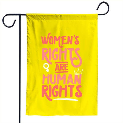 Feminist Women's Rights Are Human Rights Garden Flag