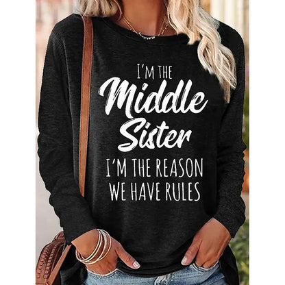 Women's Funny Sister Gift Middle Sister Casual Long Sleeve Top