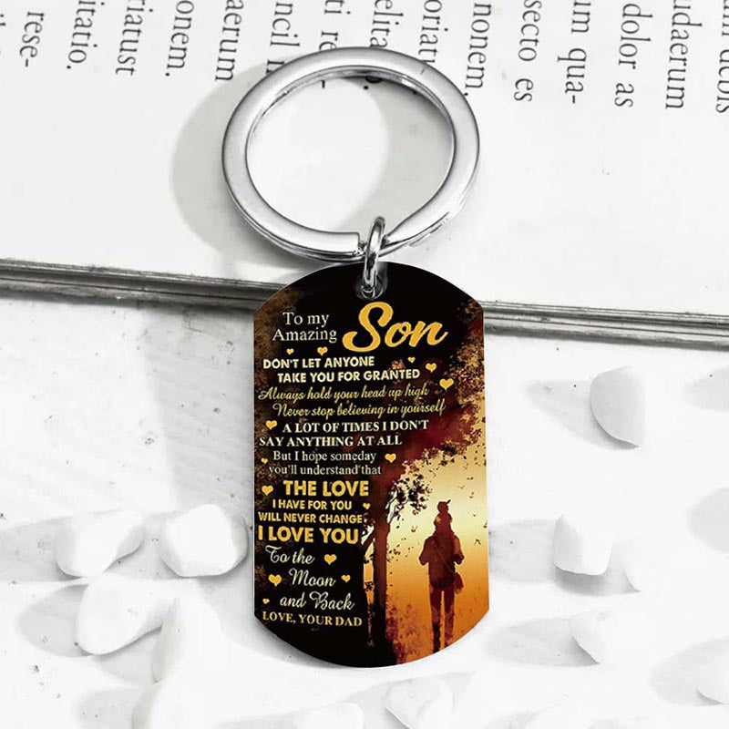 Dad To Son - The Love I Have For You Will Never Chage - Multi Colors Personalized Keychain - A886