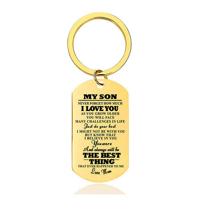 Never Forget How Much I Love You - Inspirational Keychain - A910